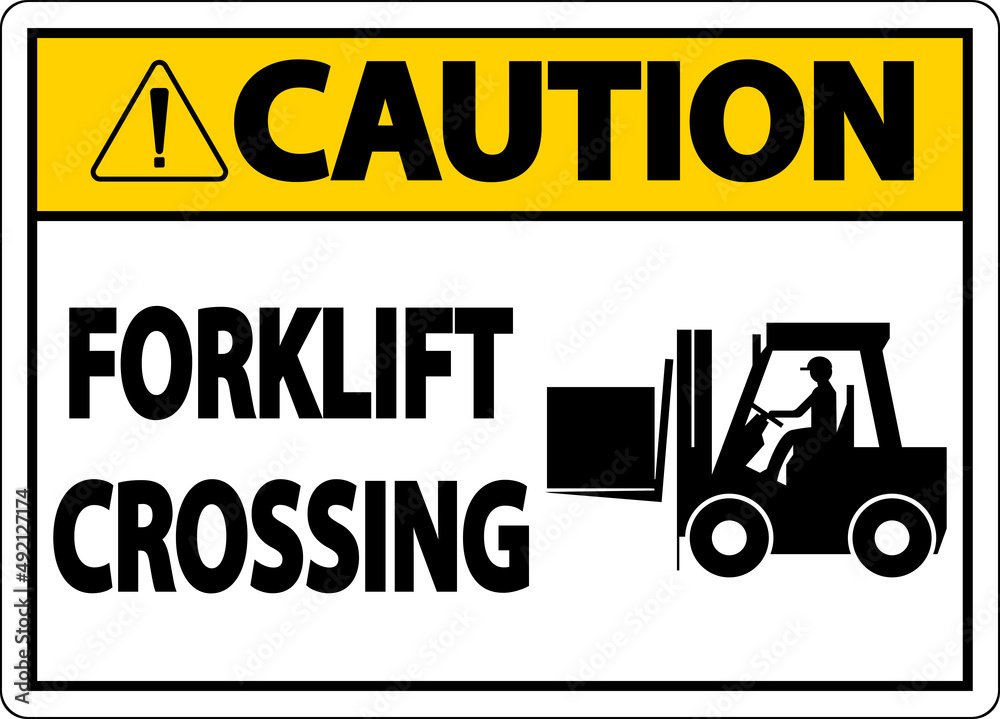Obraz premium Caution Forklift Crossing Sign On White Background