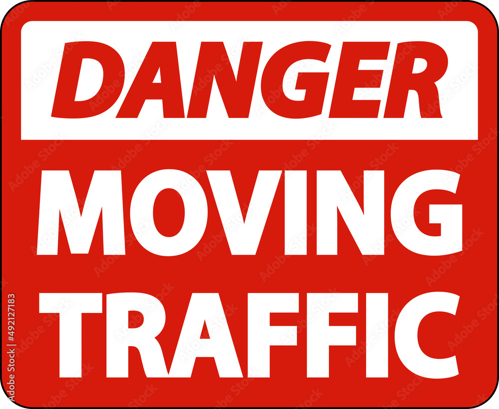 Danger Moving Traffic Sign On White Background