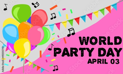 Vector graphic of world party day for world party day celebration. flat design. flyer design. flat illustration. April 03