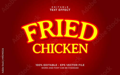 Fried Chicken editable text effect © hiznysyahril