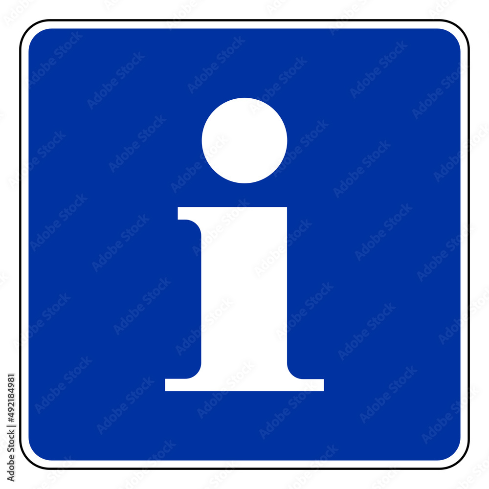 Information und Schild Information und Schild