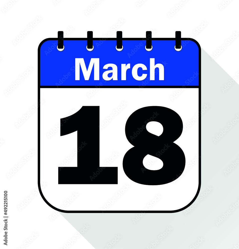 March day 18 blue - Calendar Icon - Vector Illustration March day 18 blue - Calendar Icon - Vector Illustration