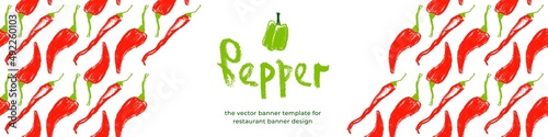 Vector hot pepper banner. Hand-drawn pattern. Peppers illustration. Pepper drawings. Red chilli background. Organic homemade vegetables. Vegan food wallpaper. Spices backdrop. Vegetarian restaurant.