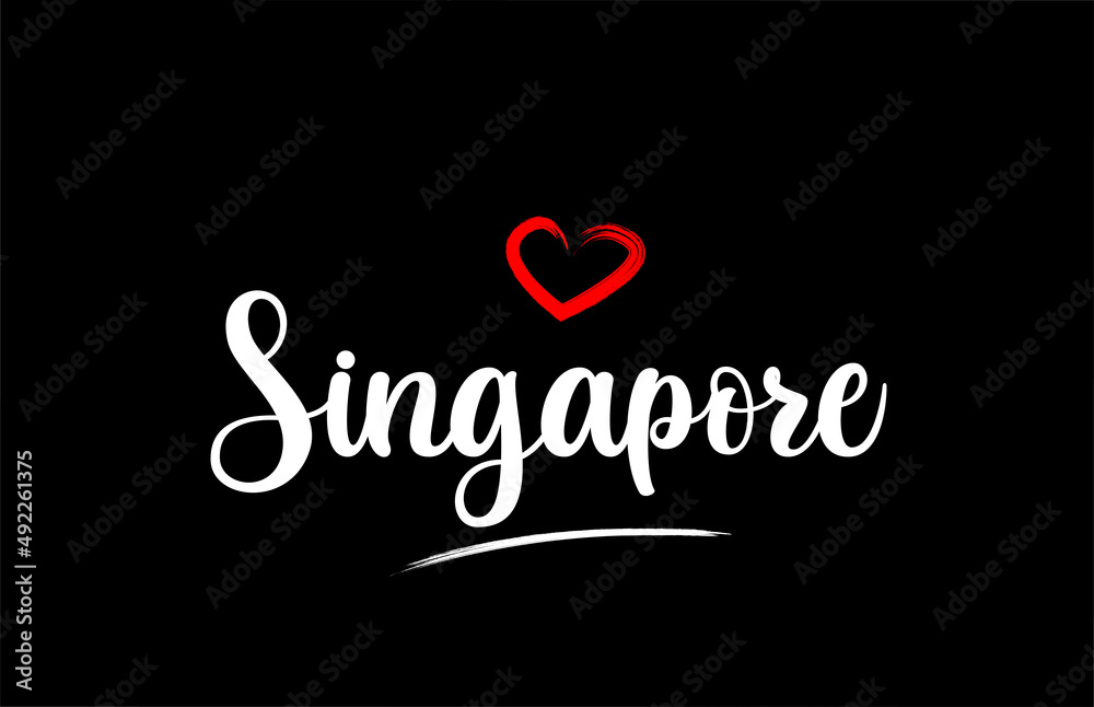 Singapore country with love red heart on black background