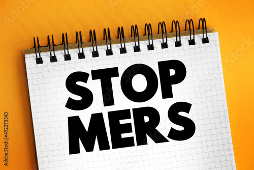 Stop Mers text on notepad, health concept background photo