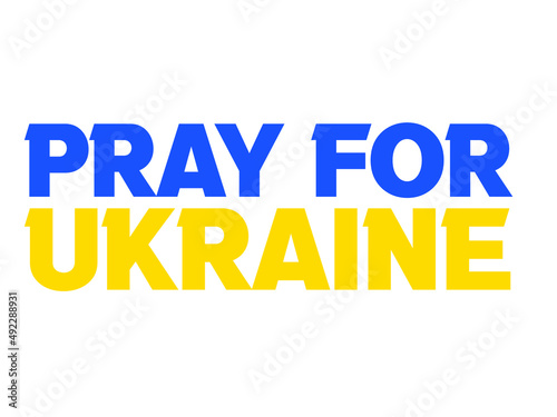 Pray for Ukraine and stop war, vector isolated illustration © Оксана Стекачева