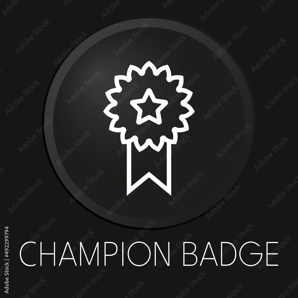 Campion badge minimal vector line icon on 3D button isolated on black background. Premium Vector. Campion badge minimal vector line icon on 3D button isolated on black background. Premium Vector.