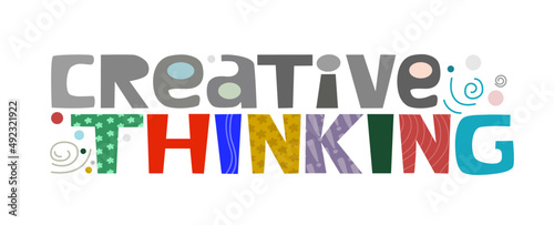 Creative thinking phrase vector life quotes. Thinking process idea for text book covers web page design. Hand drawn letters for templates blogs .