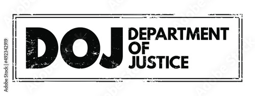 DOJ - Department of Justice acronym text stamp, concept background