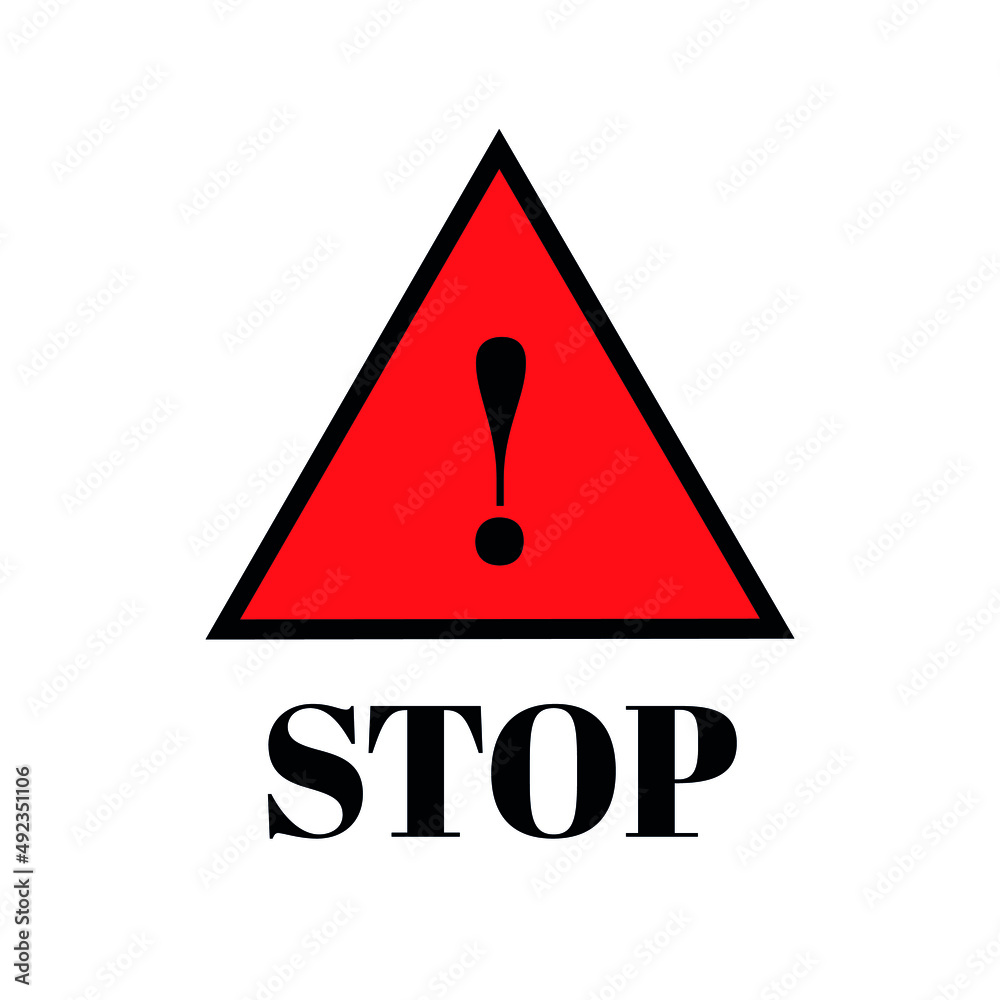 Stop warning sign illustration symbol. Vector icon with red triangle ...