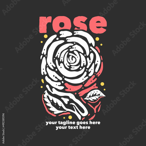 Fototapeta Naklejka Na Ścianę i Meble -  t shirt design rose with rose flower and gray background vintage illustration