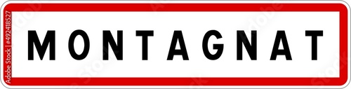 Panneau entrée ville agglomération Montagnat / Town entrance sign Montagnat
