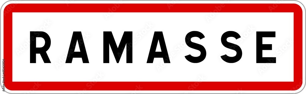 Panneau entrée ville agglomération Ramasse / Town entrance sign Ramasse Panneau entrée ville agglomération Ramasse / Town entrance sign Ramasse