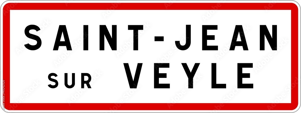 Panneau entrée ville agglomération Saint-Jean-sur-Veyle / Town entrance sign Saint-Jean-sur-Veyle Panneau entrée ville agglomération Saint-Jean-sur-Veyle / Town entrance sign Saint-Jean-sur-Veyle