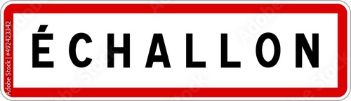 Panneau entrée ville agglomération Échallon / Town entrance sign Échallon