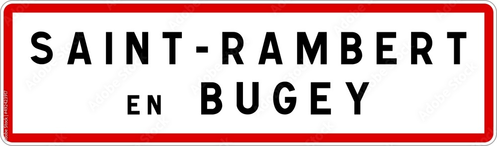 Panneau entrée ville agglomération Saint-Rambert-en-Bugey / Town entrance sign Saint-Rambert-en-Bugey Panneau entrée ville agglomération Saint-Rambert-en-Bugey / Town entrance sign Saint-Rambert-en-Bugey