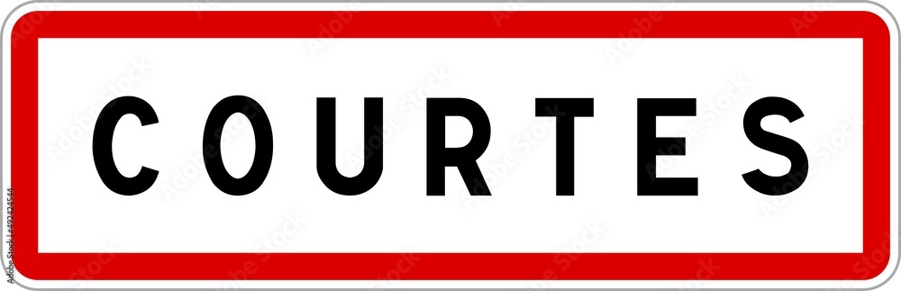 Panneau entrée ville agglomération Courtes / Town entrance sign Courtes Panneau entrée ville agglomération Courtes / Town entrance sign Courtes