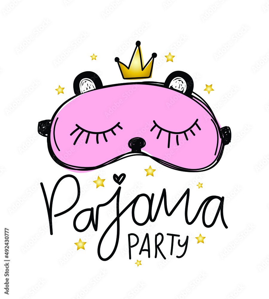 Pajama party quote concept slogan text with cute pink sleeping mask