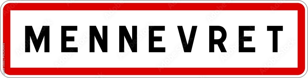 Panneau entrée ville agglomération Mennevret / Town entrance sign Mennevret Panneau entrée ville agglomération Mennevret / Town entrance sign Mennevret