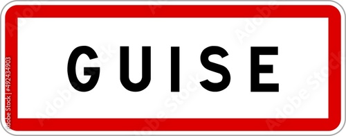 Panneau entrée ville agglomération Guise / Town entrance sign Guise