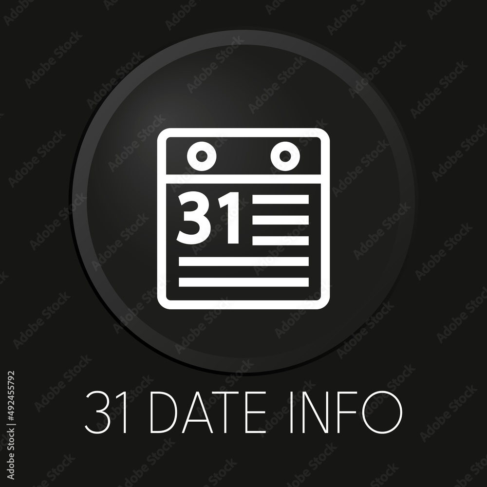 Date info minimal vector line icon on 3D button isolated on black background. Premium Vector. Date info minimal vector line icon on 3D button isolated on black background. Premium Vector.