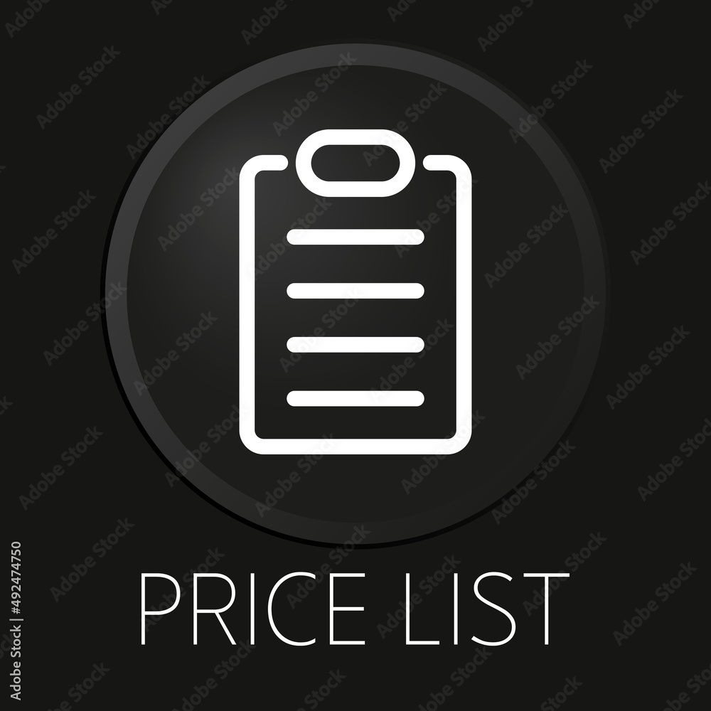 Price list minimal vector line icon on 3D button isolated on black background. Premium Vector. Price list minimal vector line icon on 3D button isolated on black background. Premium Vector.