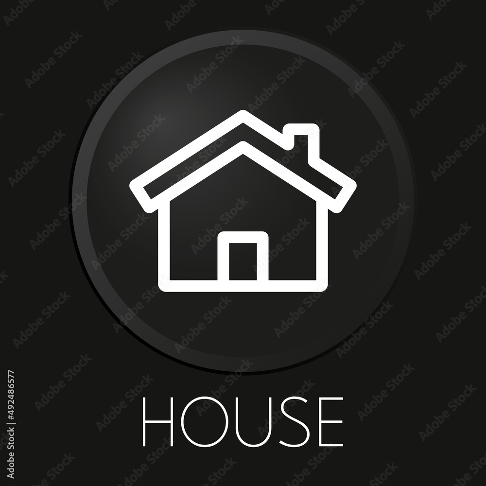 House minimal vector line icon on 3D button isolated on black background. Premium Vector. House minimal vector line icon on 3D button isolated on black background. Premium Vector.