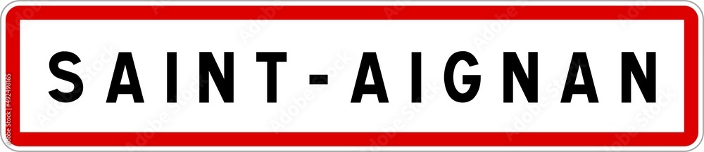 Fototapeta premium Panneau entrée ville agglomération Saint-Aignan / Town entrance sign Saint-Aignan