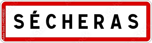 Panneau entrée ville agglomération Sécheras / Town entrance sign Sécheras