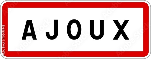 Panneau entrée ville agglomération Ajoux / Town entrance sign Ajoux photo
