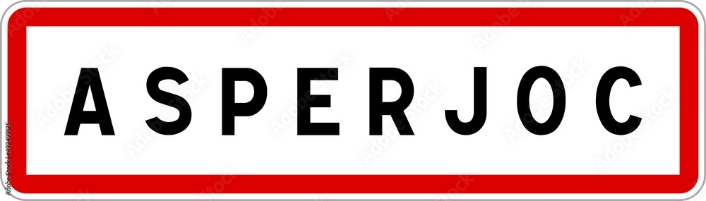 Panneau entrée ville agglomération Asperjoc / Town entrance sign Asperjoc Panneau entrée ville agglomération Asperjoc / Town entrance sign Asperjoc