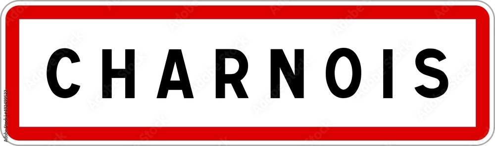 Obraz premium Panneau entrée ville agglomération Charnois / Town entrance sign Charnois