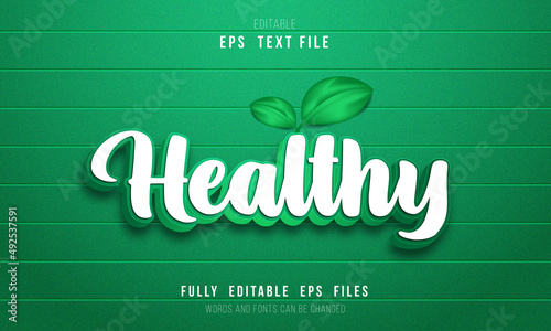 Healthy 3d text effect style photo