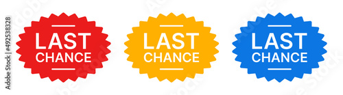 Last chance label collection. Vector illustration
