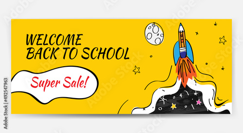 Back to school Sale with rocket and doodles horizontal background. Vector illustration for banners invitation poster and website