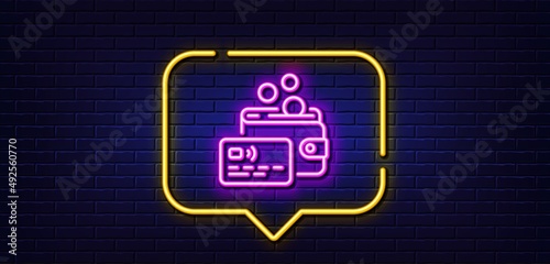 Neon light speech bubble. Credit card line icon. Bank money payment sign. Wallet coin pay symbol. Neon light background. Card glow line. Brick wall banner. Vector