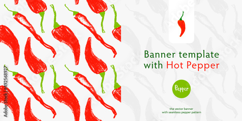 Vector hot pepper banner. Hand-drawn pattern. Peppers illustration. Pepper drawings. Red chilli background. Organic homemade vegetables. Vegan food wallpaper. Spices backdrop. Vegetarian restaurant.
