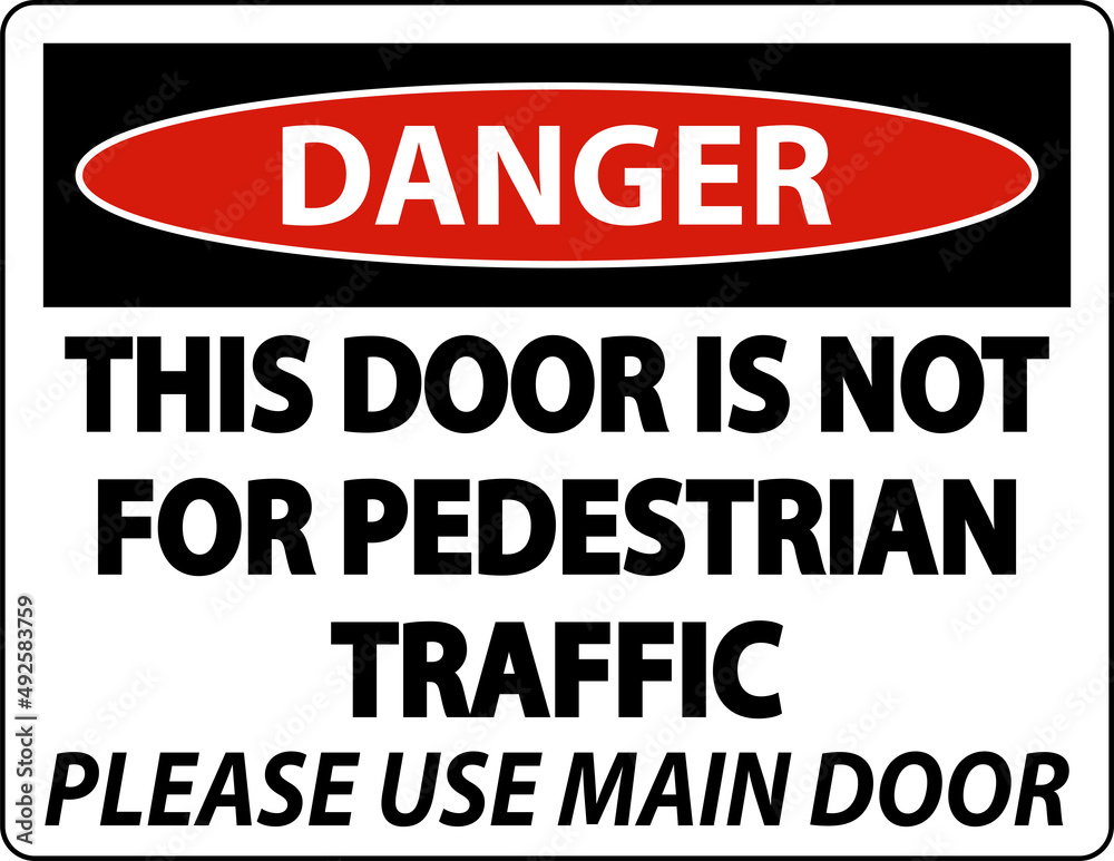Danger Not For Pedestrian Traffic Sign On White Background Danger Not For Pedestrian Traffic Sign On White Background