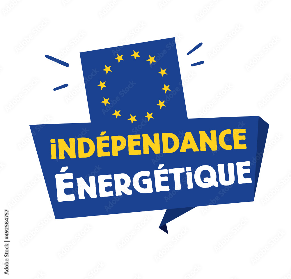 Indépendance énergétique Européenne Indépendance énergétique Européenne