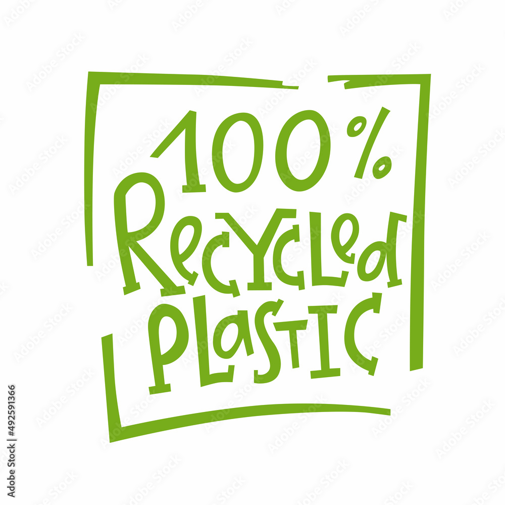 Fototapeta premium Recycled plastic - eco packaging lettering. Vector stock illustration isolated on white background for label, wrapping, package. 