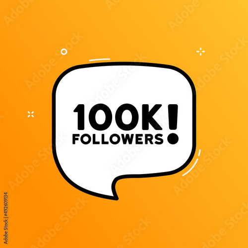 Speech bubble with 100K followers text. Boom retro comic style. Pop art style. Vector line icon for Business and Advertising