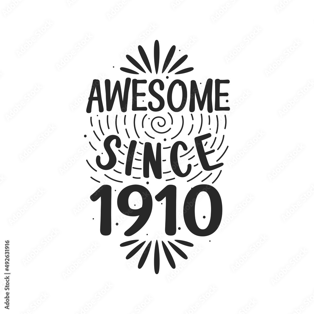 Obraz premium Born in 1910 Vintage Retro Birthday, Awesome since 1910