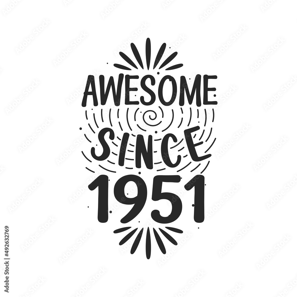 Fototapeta premium Awesome since 1950, 1950, 1950 Vintage Retro Birthday, Born in 1950, 1950 birthday, Vintage Retro Birthday, Vintage Birthday, birthday, celebration, birthday celebration, vintage birthday, vector