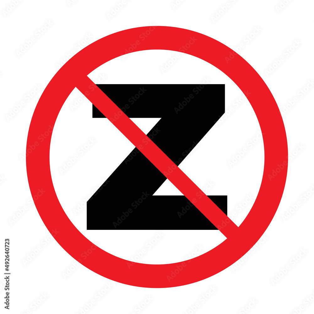 Letter Z in red stop sign. Symbol of Russia military invasion aggression sign. No war, peace in Ukraine concept Letter Z in red stop sign. Symbol of Russia military invasion aggression sign. No war, peace in Ukraine concept