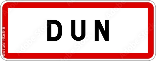 Panneau entrée ville agglomération Dun / Town entrance sign Dun
