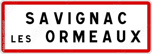 Panneau entr  e ville agglom  ration Savignac-les-Ormeaux   Town entrance sign Savignac-les-Ormeaux