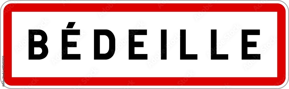 Fototapeta premium Panneau entrée ville agglomération Bédeille / Town entrance sign Bédeille