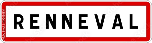 Panneau entrée ville agglomération Renneval / Town entrance sign Renneval