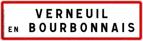Panneau entrée ville agglomération Verneuil-en-Bourbonnais / Town entrance sign Verneuil-en-Bourbonnais