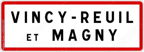 Panneau entrée ville agglomération Vincy-Reuil-et-Magny / Town entrance sign Vincy-Reuil-et-Magny photo